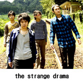 the strange drama