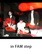 in FAM step
