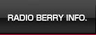 RADIO BERRY INFO.