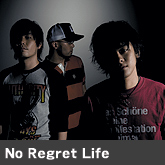 No Regret Life