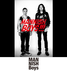 MANNISH BOYS