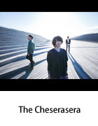 The Cheserasera