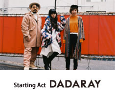 Starting Act　DADARAY