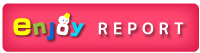 MAMIのenjoyリポート